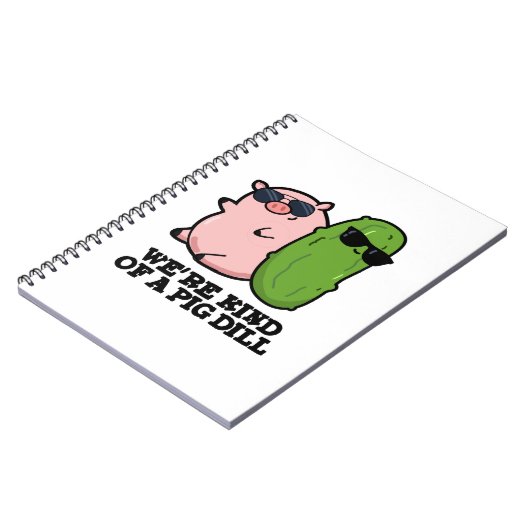 Wir sind eine Art Pig Dill Funny Pun Notizblock (Linke Seite)
