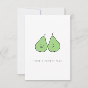 Wir sind eine perfekte Pear Valentine Card Dankeskarte