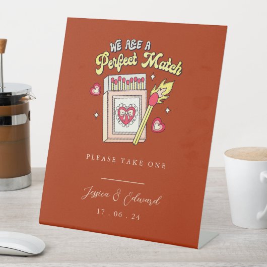 Wir sind eine perfekte Übereinstimmung Bitte nehme Sockelschild (In Situ)