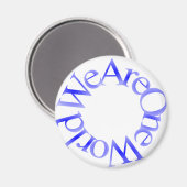Wir sind eine Welt (blau) Magnet (Vorderseite/Rückseite)