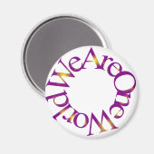 Wir sind eine Welt (Lila) Magnet (Vorderseite/Rückseite)