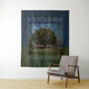 Wir sind eins mit der Natur - alles ist verbunden Wandteppich