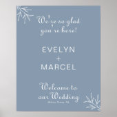 Wir sind froh, dass Sie hier sind Dusty Blue Weddi Poster (Vorne)