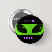 Wir sind hier! Alienknopf Button (Vorne & Hinten)