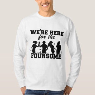 Wir sind hier für den Vierer-Funny-Golf T-Shirt