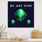 "Wir sind hier" Grüner Alien-Kopf Poster (Küche)