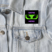 WIR sind HIER! Quadratischer Knopf des alien Button (Beispiel)