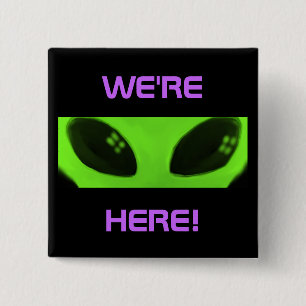 WIR sind HIER! Quadratischer Knopf des alien Button