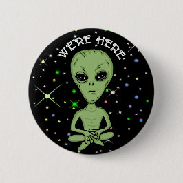Wir sind hier UFO Alien Invasion Extra Terrestrial Button