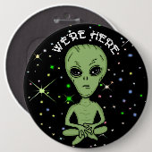 Wir sind hier UFO Alien Invasion Extra Terrestrial Button (Vorne & Hinten)
