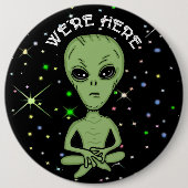 Wir sind hier UFO Alien Invasion Extra Terrestrial Button (Vorderseite)