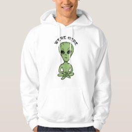 Wir sind hier UFO Alien Invasion Extra Terrestrial Hoodie