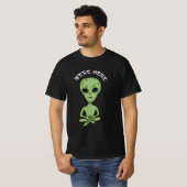 Wir sind hier UFO Alien Invasion Extra Terrestrial T-Shirt (Vorne ganz)