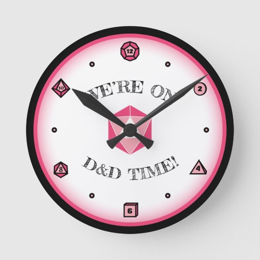 Wir sind in der D&D-Zeit - PINK Runde Wanduhr (Vorderseite)
