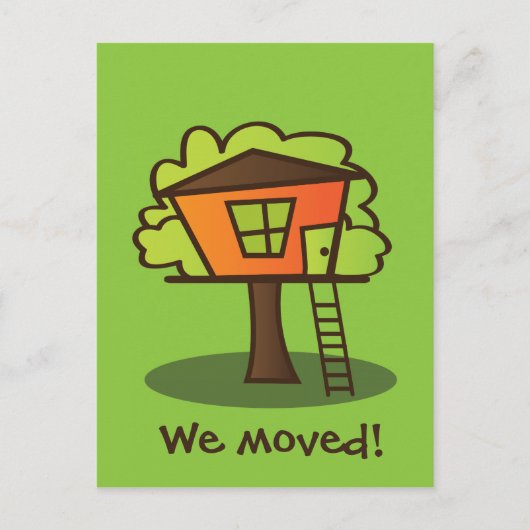 Wir sind in ein Baumhaus umgezogen! Ankündigungspostkarte (Vorderseite)