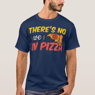Wir sind in Pizza 31985474 T-Shirt