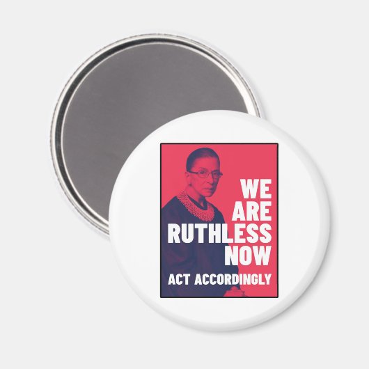 Wir sind jetzt rücksichtslos - entsprechend handel magnet (Vorderseite/Rückseite)