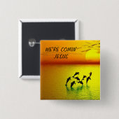 WIR SIND KOMIN' JESUS BUTTON (Vorne & Hinten)