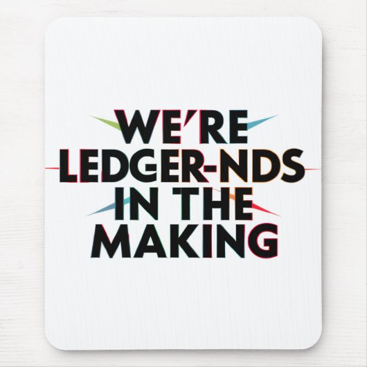 Wir sind LEDGER-nds im Making - Accounting Spaß Mousepad (Vorne)