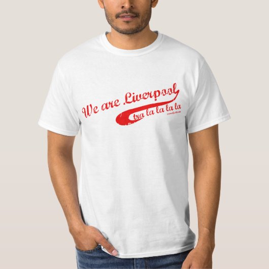 Wir sind Liverpool T-Shirt (Vorderseite)