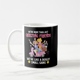 Wir sind mehr als nur Freunde zu quiltieren, wie w Kaffeetasse