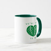 Wir sind Mint zu sein Tasse (VorderseiteRechts)