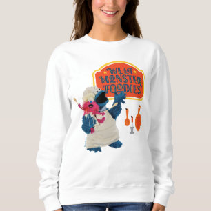 Wir sind Monster-Feinschmecker Sweatshirt