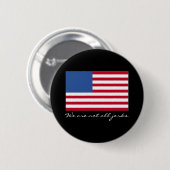Wir sind nicht alle Rucke Button (Vorne & Hinten)
