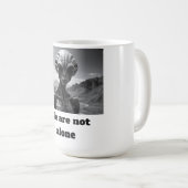 Wir sind nicht allein kaffeetasse (VorderseiteRechts)