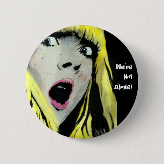 "Wir sind nicht allein!" Knopf Button (Vorderseite)