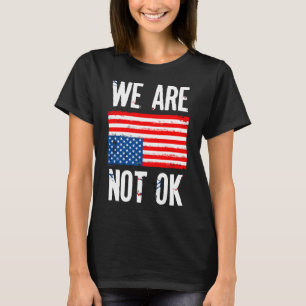 Wir sind nicht auf dem Kopf der amerikanischen Fah T-Shirt