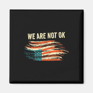 Wir sind nicht auf der Rückseite der amerikanische Magnet