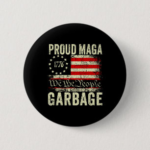 Wir sind nicht Garbyge-Abstimmung Trump für Präsid Button