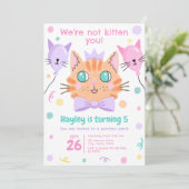 Wir sind nicht Kitten Sie Niedlich Kitty Cat Gebur Einladung (Stehend Vorderseite)