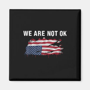 Wir sind nicht okay Shirt mit auf dem Kopf stehend Magnet