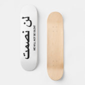 Wir sind nicht stilles Zitat in englischem und in Skateboard (Vorderseite)