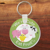 Wir sind Niedlich, essen wir Obst Schlüsselanhänger (Vorderseite)