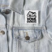 Wir sind offiziell Hauseigentümer Coole Familienmi Button (Beispiel)