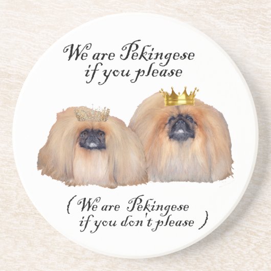 Wir sind Pekingese Sandstein Untersetzer (Vorne)