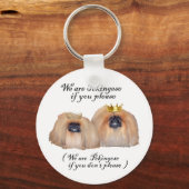 Wir sind Pekingese Schlüsselanhänger (Vorderseite)