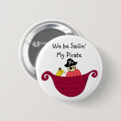 Wir sind Sailin' My Pirate Button (Vorne & Hinten)