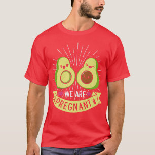 Wir sind schwanger Mamacado Avocado Zukünftige Elt T-Shirt