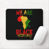 Wir sind Schwarze Geschichte Monat Afrika Karte Af Mousepad (Mit Mouse)