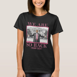 Wir sind so böse Trump 2024 T-Shirt