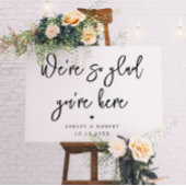 Wir sind so froh, dass du hier Hochzeit bist Poster