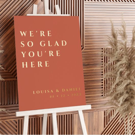 Wir sind so froh, dass Sie hier sind Terrakotta We Foliendrucke