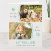Wir sind so glücklich 2 Foto Big Mother Day Karte (Vorderseite)