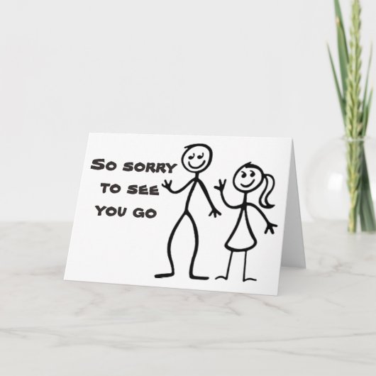 "WIR SIND SO SORRY" VERLASSEND / WIR WERDEN IHNEN KARTE (Vorderseite)