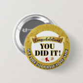 Wir sind so stolz auf dich Gold Glitter-Rund-Siege Button (Vorne & Hinten)