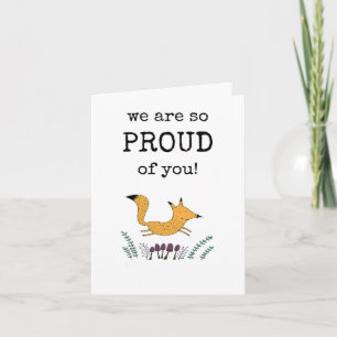 Wir sind so stolz auf dich, Niedliche Fox Card Karte
